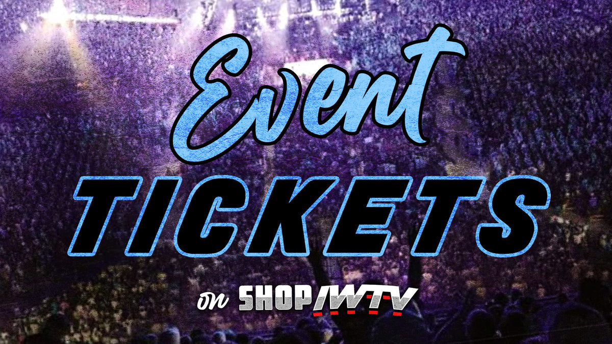 Event Tickets – Independent Wrestling TV Store