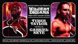 Beyond Wrestling "Wildest Dreams" - Reserved Tickets - 1/23/26 at 8:00pm - Somerville, MA