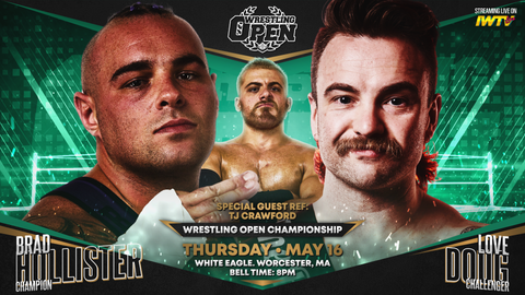 Wrestling Open "Season 03, Episode 20" Reserved Tickets - 05/16/24 at 7:30pm - Worcester, MA