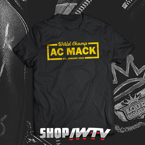 AC Mack "World Champ Est Jan 2022" Soft T-Shirt