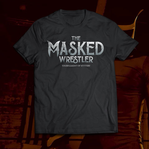"The Masked Wrestler" Official T-Shirt