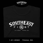 Southeast First 1/21/2022 Event Soft T-Shirt
